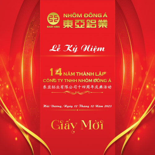 THƯ MỜI THAM DỰ LỄ KỶ NIỆM 14 NĂM THÀNH LẬP CÔNG TY TNHH NHÔM ĐÔNG Á ️